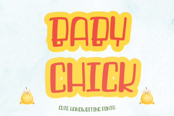 Baby Chick: A Friendly Handwritten Font for Warm Brand Identities