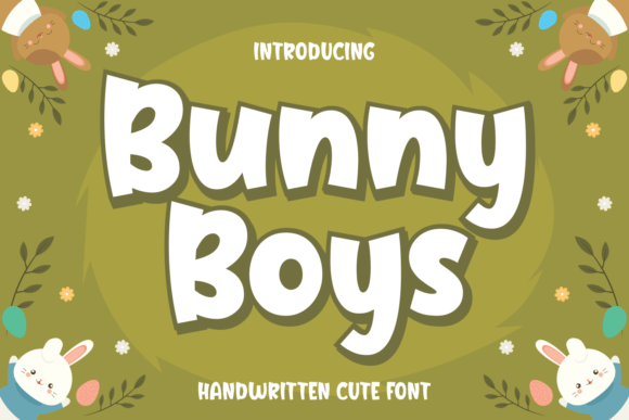 Bunny Boys: A Playful Handwritten Typeface for Editorial Charm