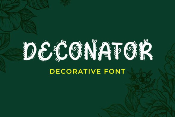 Deconator: A Decorative Font That Makes Handmade Products Shine