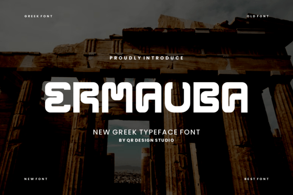 Ermauba: A Greek Display Font That Anchors Campaigns with Quiet Confidence