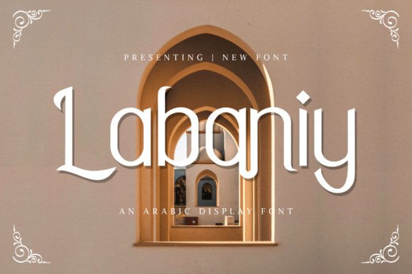 Labaniy: A Thoughtful Arabic Display Typeface for Editorial Calm
