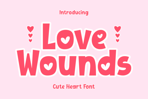 Love Wounds: A Whimsical Display Font for Editorial Warmth