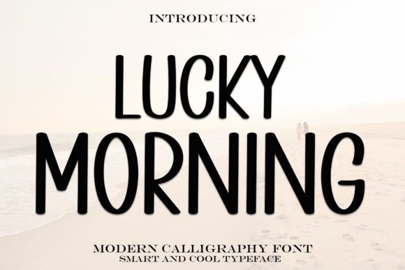 Lucky Morning: A Handwritten Typeface That Elevates Digital Branding