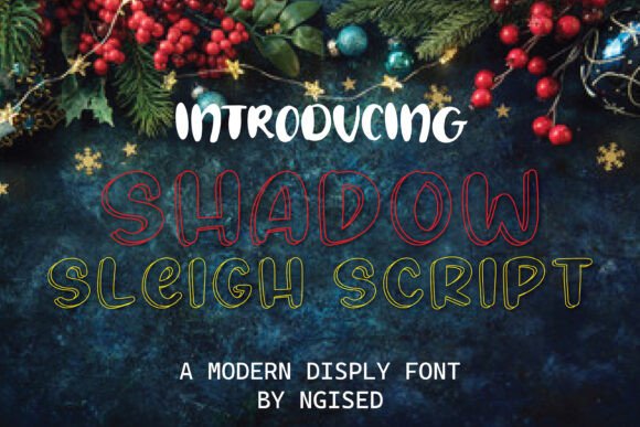 Shadow Sleigh Script: A Festive Display Font for Editorial Design